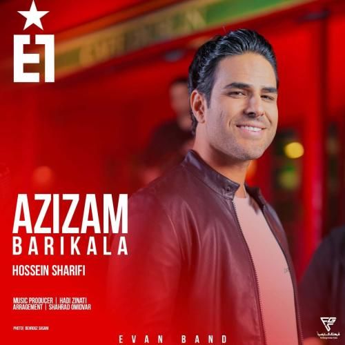 دانلود آهنگ جدید عزیزم باریکلا از حسین شریفی